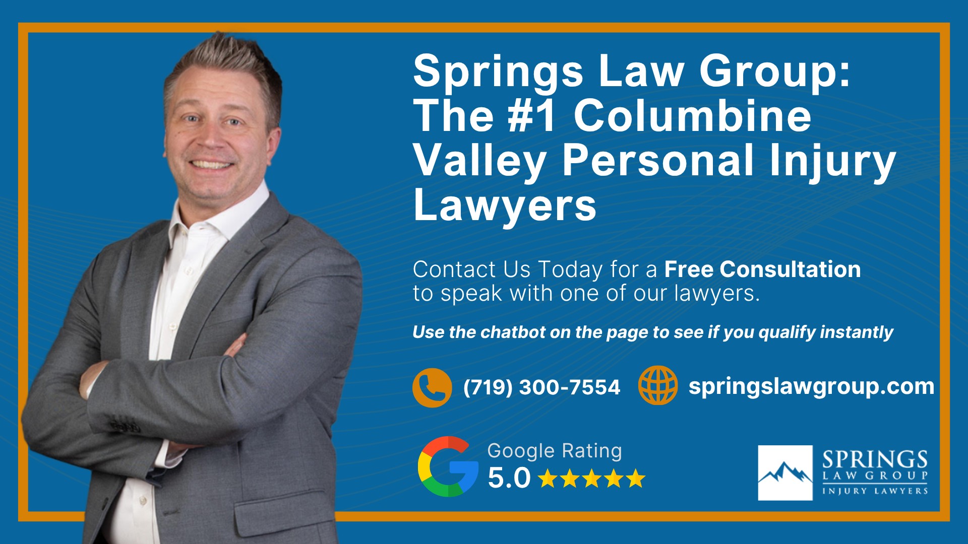 Meet Our Columbine Valley Personal Injury Lawyers; Christopher Nicolaysen_ Personal Injury Lawyer; Types Of Personal Injury Cases In Columbine Valley, Colorado; Do You Qualify for a Personal Injury Lawsuit; What To Do Immediately After a Personal Injury in Columbine Valley; The Process for a Personal Injury Case in Columbine Valley, CO; Springs Law Group_ The #1 Columbine Valley Personal Injury Lawyers