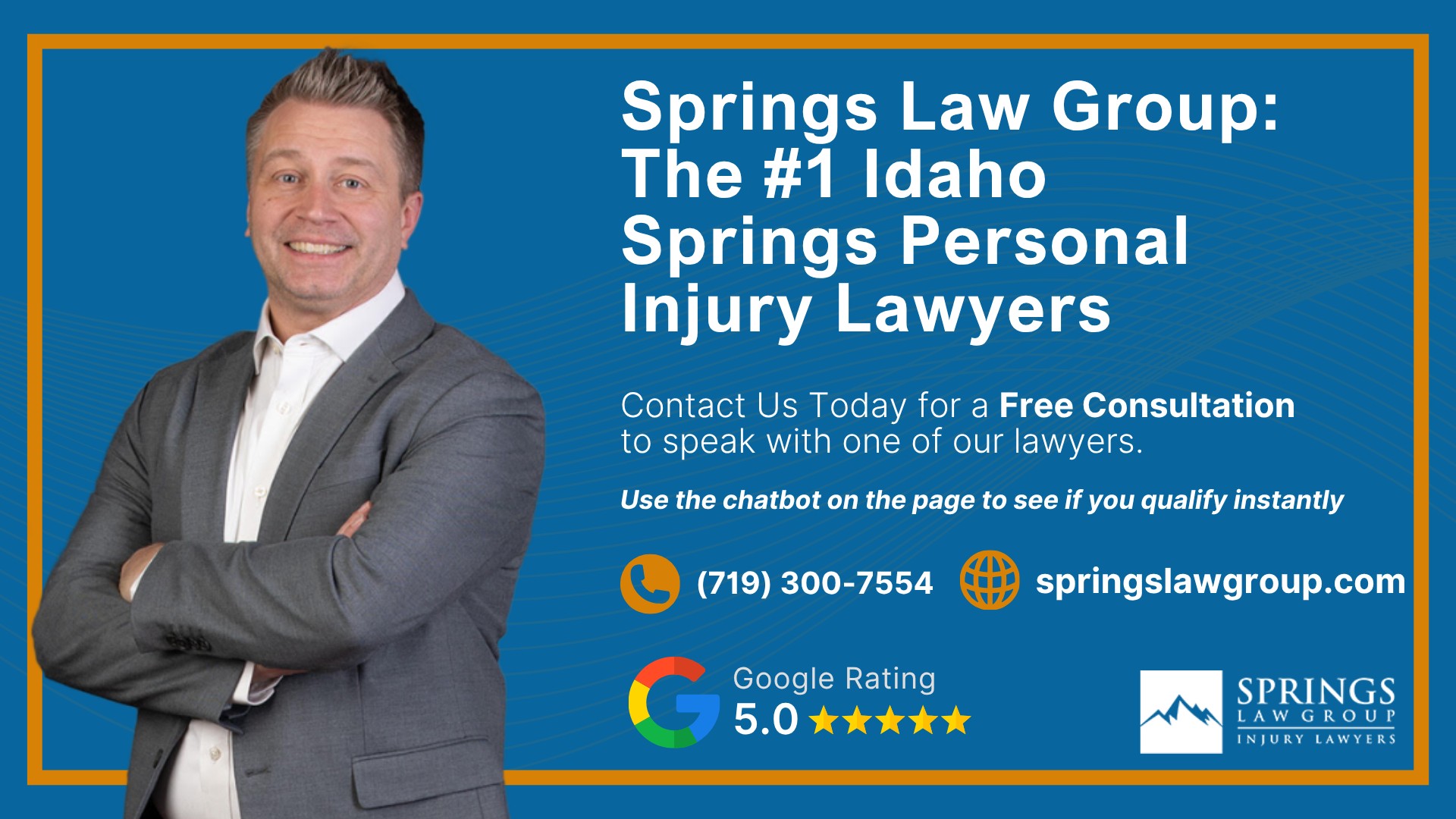 Meet Our Idaho Springs Personal Injury Lawyers; Christopher Nicolaysen_ Personal Injury Lawyer; Types Of Personal Injury Cases In Idaho Springs, Colorado; Do You Qualify for a Personal Injury Lawsuit; What To Do Immediately After a Personal Injury in Idaho Springs; The Process for a Personal Injury Case in Idaho Springs, CO; Springs Law Group_ The #1 Idaho Springs Personal Injury Lawyers