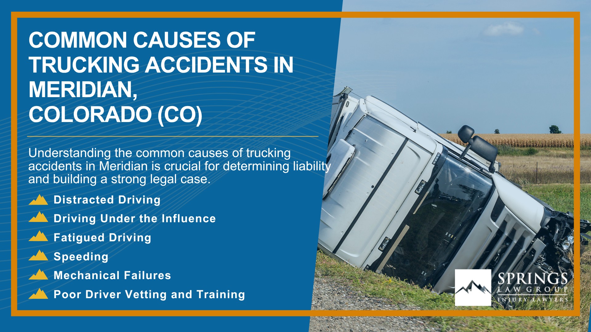 Types of Truck Accidents We Handle in Meridian, Colorado (CO); Common Causes of Trucking Accidents in Meridian, Colorado (CO)