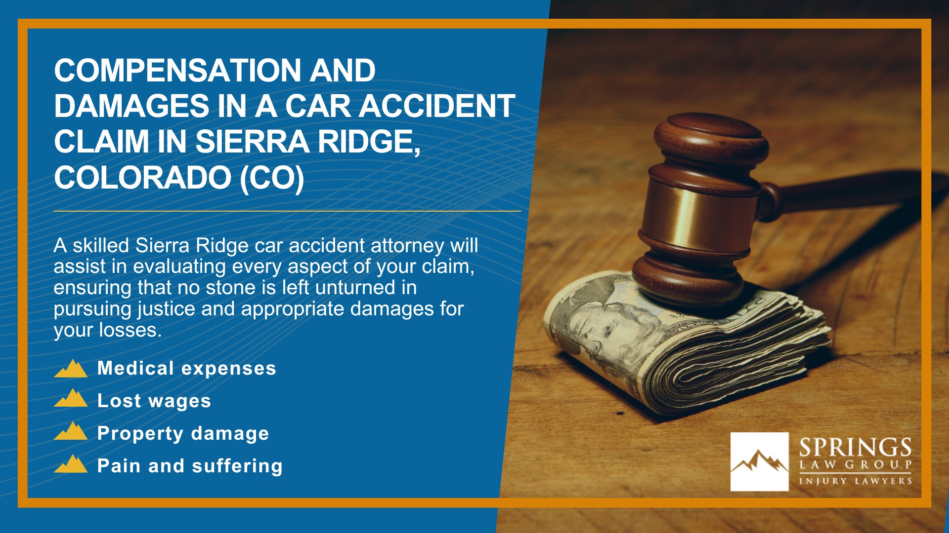 Why Hire a Sierra Ridge Car Accident Lawyer; Experienced in Colorado car accident laws; Types of Car Accident Claims in Sierra Ridge, Colorado (CO); Understanding Negligence in Sierra Ridge Car Accidents; What to Do After a Car Accident in Sierra Ridge, Colorado (CO); Compensation Available in a Sierra Ridge Truck Accident Claim; Compensation and Damages in a Car Accident Claim in Sierra Ridge, Colorado (CO)