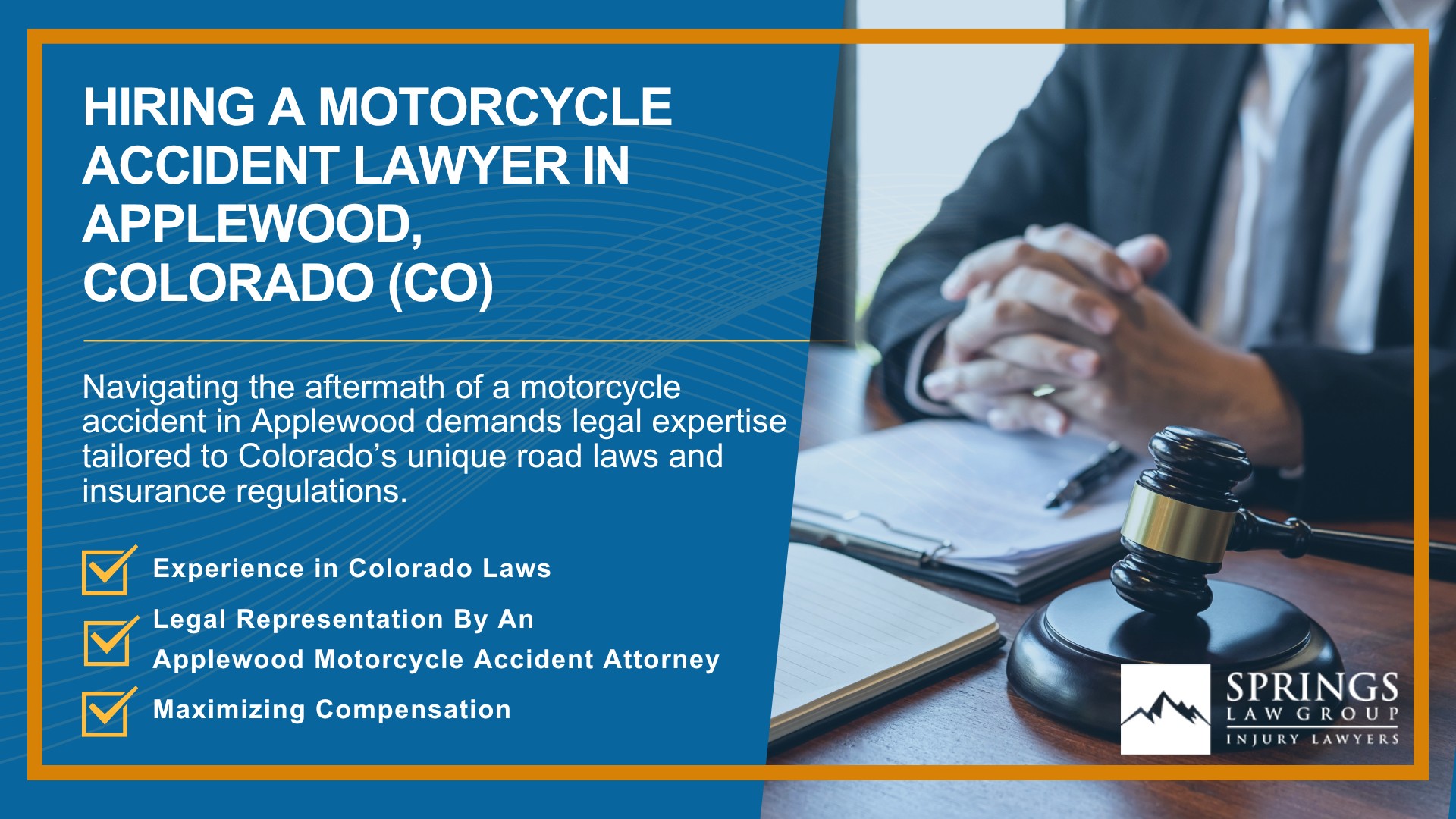 Hiring a Motorcycle Accident Lawyer in Applewood, Colorado (CO)