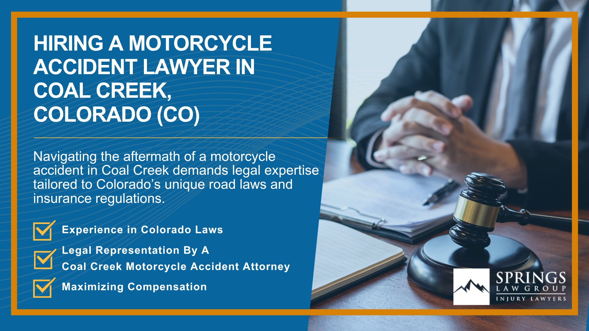 Hiring a Motorcycle Accident Lawyer in Coal Creek, Colorado (CO)