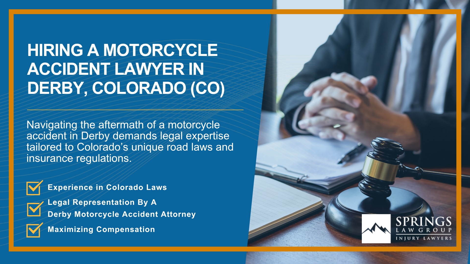 Hiring a Motorcycle Accident Lawyer in Derby, Colorado (CO)