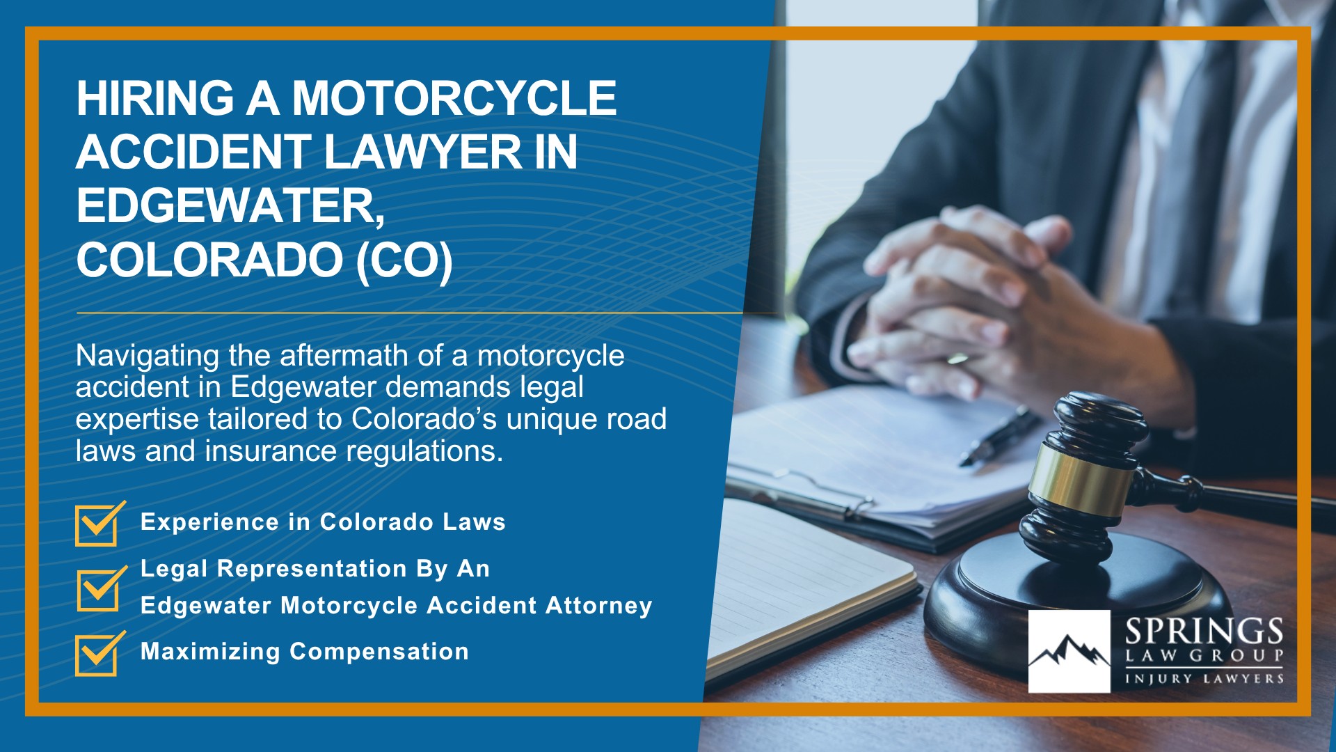 Hiring a Motorcycle Accident Lawyer in Edgewater, Colorado (CO)