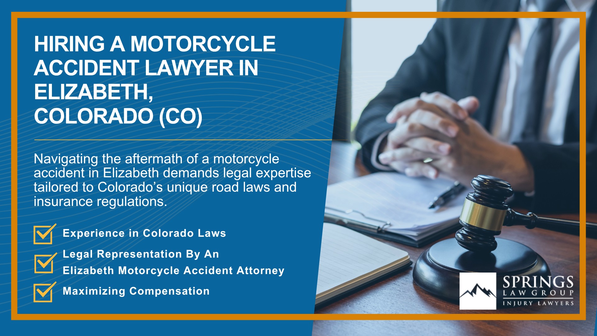 Hiring a Motorcycle Accident Lawyer in Elizabeth, Colorado (CO)