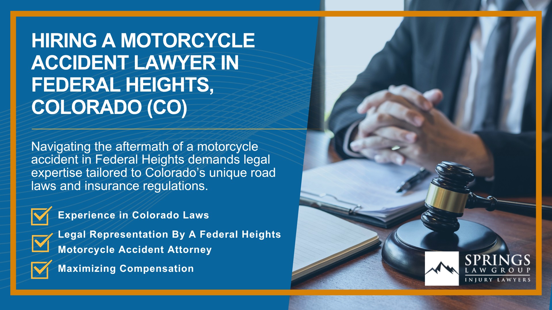 Hiring a Motorcycle Accident Lawyer in Federal Heights, Colorado (CO)