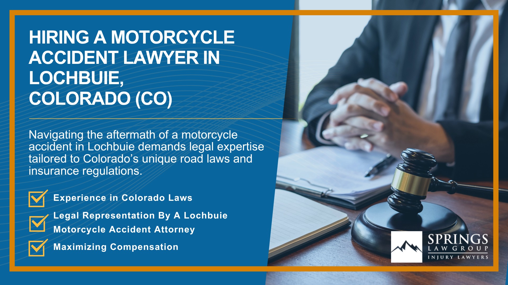 Hiring a Motorcycle Accident Lawyer in Lochbuie, Colorado (CO)