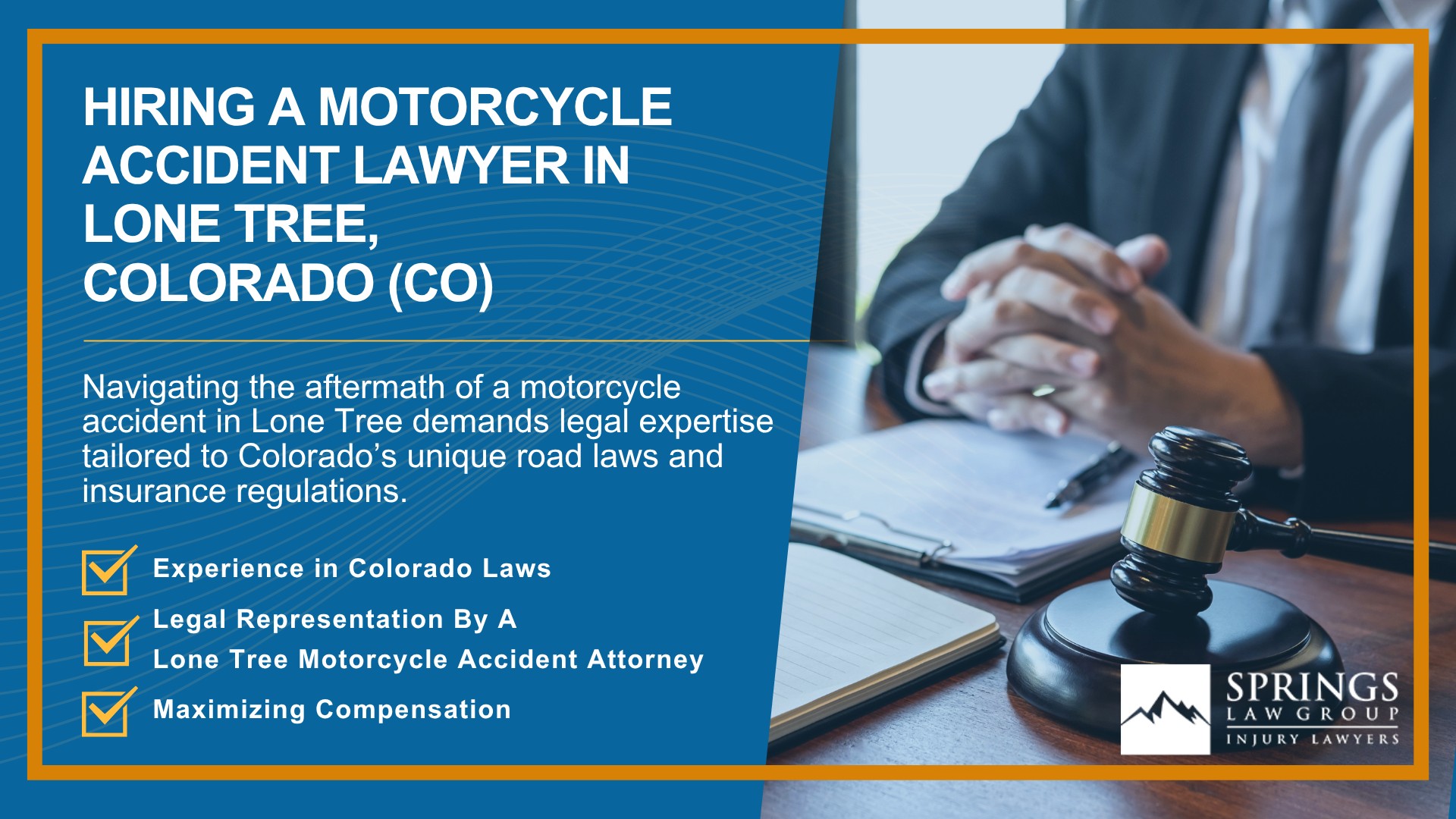 Hiring a Motorcycle Accident Lawyer in Lone Tree, Colorado (CO)