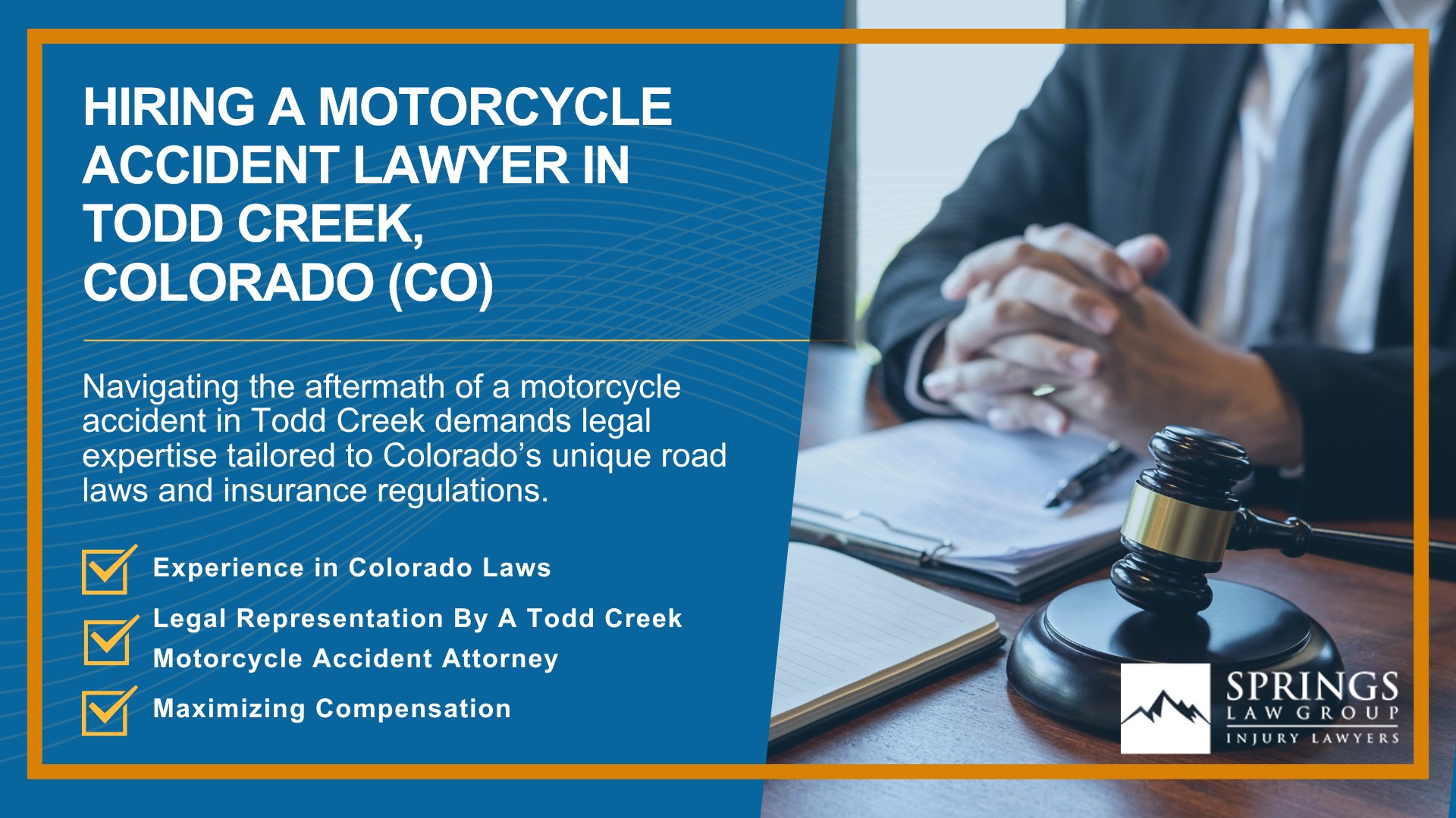 Hiring a Motorcycle Accident Lawyer in Todd Creek, Colorado (CO)