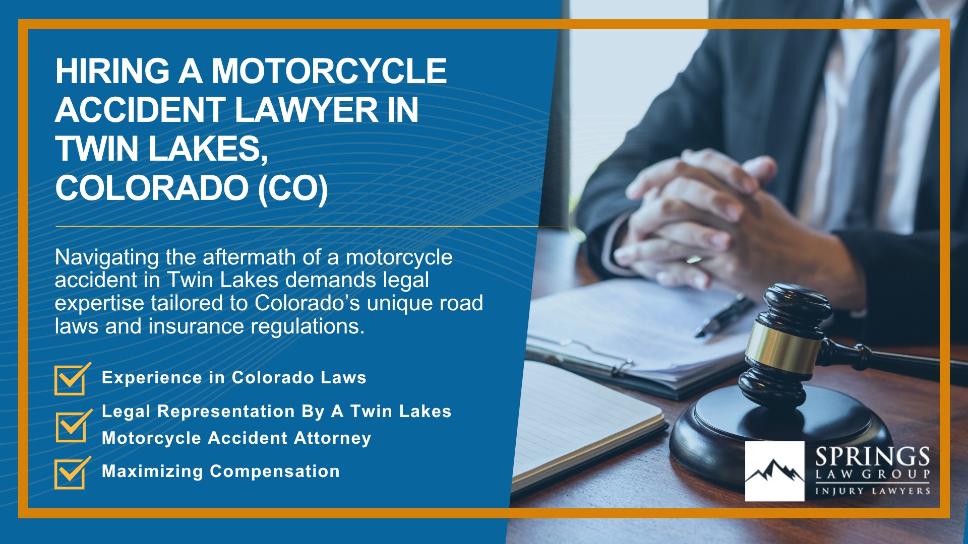 Hiring a Motorcycle Accident Lawyer in Twin Lakes, Colorado (CO)