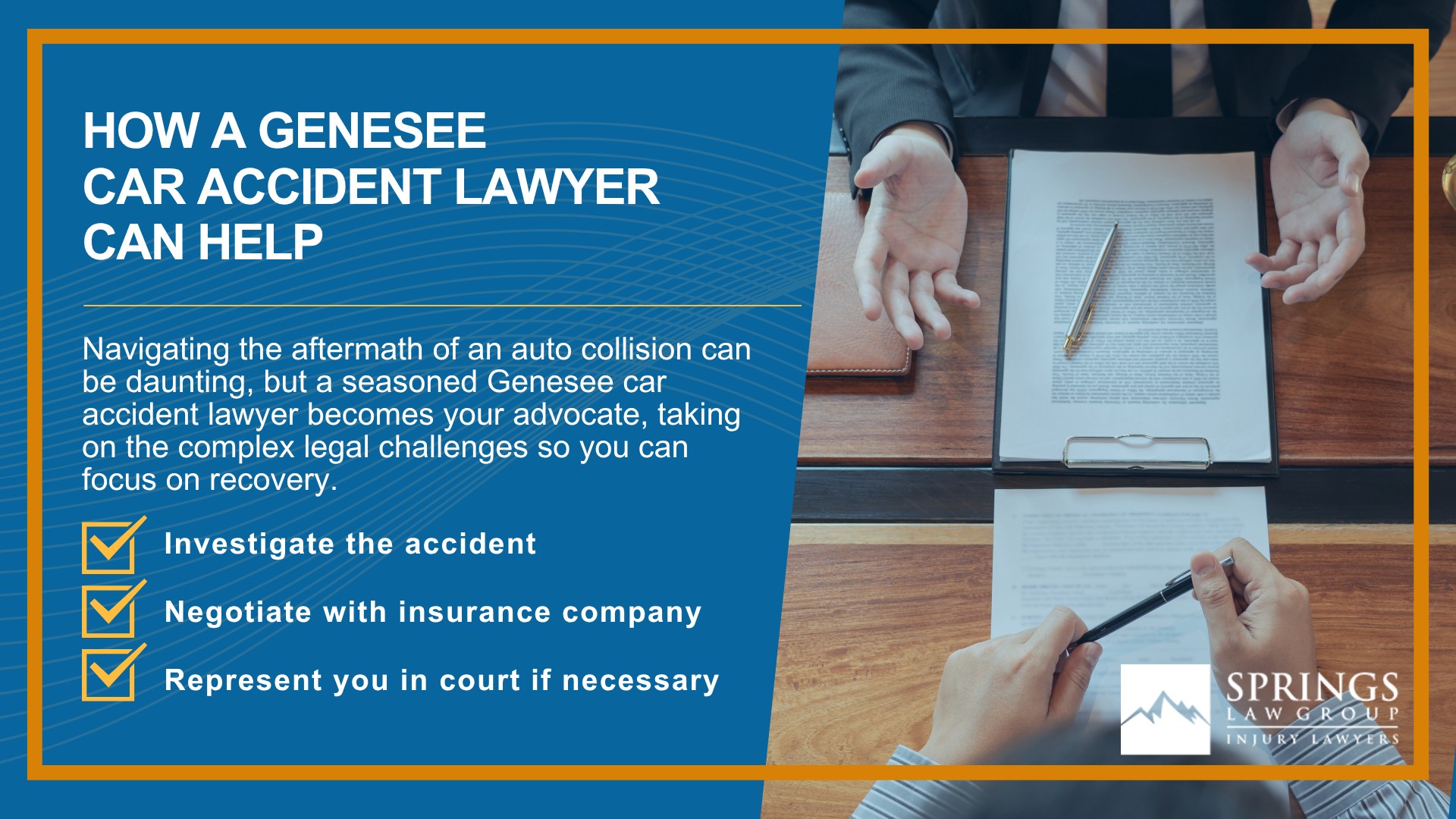 Why Hire a Genesee Car Accident Lawyer; Experienced in Colorado car accident laws; Types of Car Accident Claims in Genesee, Colorado (CO); Understanding Negligence in Genesee Car Accidents; What to Do After a Car Accident in Genesee, Colorado (CO); Compensation and Damages in a Car AccidentCompensation and Damages in a Car Accident Claim in Genesee, Colorado (CO)Claim in Evergreen, Colorado (CO); How a Genesee Car Accident Lawyer Can Help