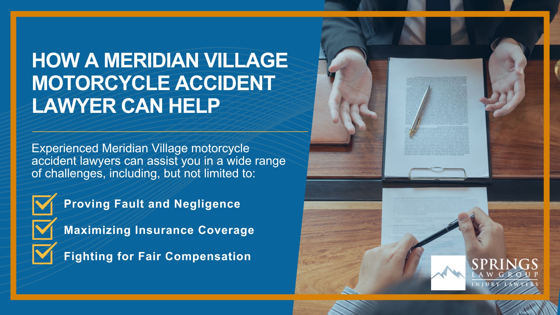 Hiring a Motorcycle Accident Lawyer in Meridian Village, Colorado (CO); Types of Motorcycle Accidents in Meridian Village, Colorado (CO);  Motorcycle Insurance Laws in Meridian Village, Colorado (CO);  Navigating the Claims Process After a Motorcycle Accident in Meridian Village, Colorado (CO); Common Injuries Sustained in Meridian Village Motorcycle Accidents; How a Meridian Village Motorcycle Accident Lawyer Can Help