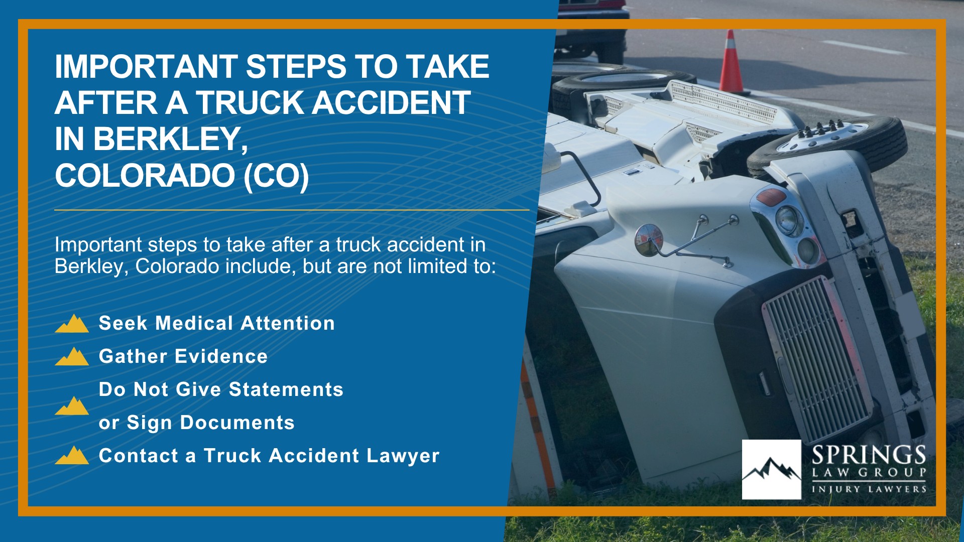 Types of Truck Accidents We Handle in Berkley, Colorado (CO); Common Causes of Trucking Accidents in Berkley, Colorado (CO); Common Injuries Sustained in Berkley Truck Accidents; Liability in Trucking Accidents in Berkley, Colorado; Compensation Available in a Berkley Truck Accident Claim; Important Steps to Take After a Truck Accident in Berkley, Colorado (CO)