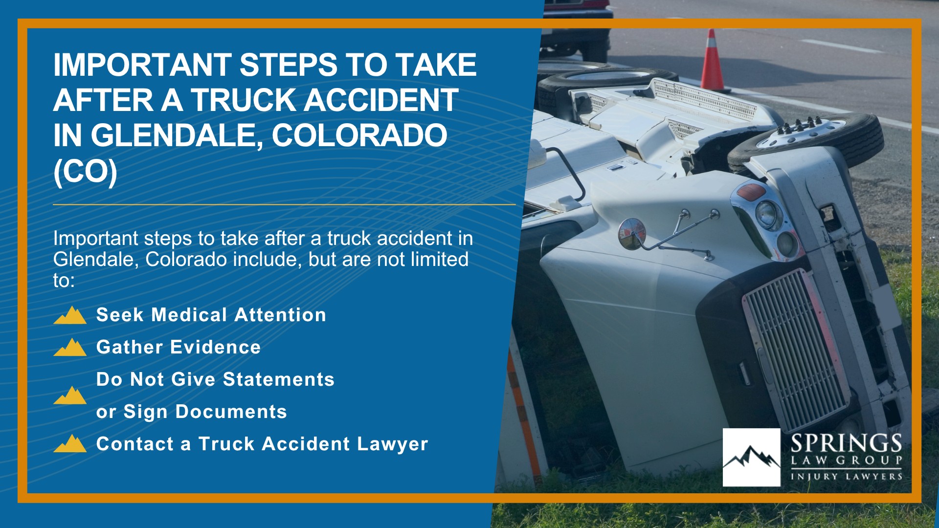 Types of Truck Accidents We Handle in Glendale, Colorado (CO); Common Causes of Trucking Accidents in Glendale, Colorado (CO); Common Injuries Sustained in Glendale Truck Accidents; Liability in Trucking Accidents in Glendale, Colorado; Compensation Available in a Glendale Truck Accident Claim; Important Steps to Take After a Truck Accident in Glendale, Colorado (CO)