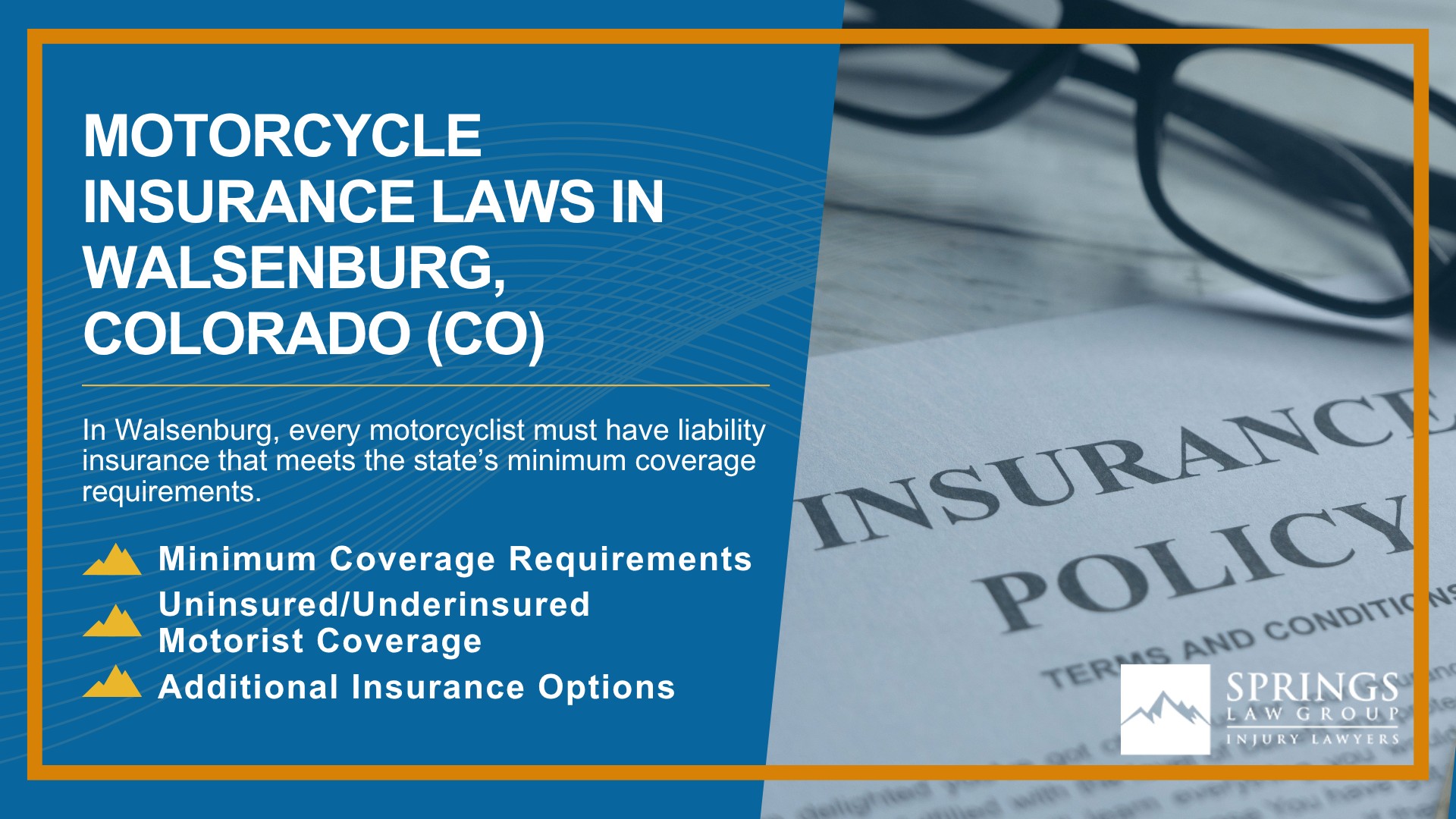 Hiring a Motorcycle Accident Lawyer in Walsenburg, Colorado (CO); Types of Motorcycle Accidents in Walsenburg, Colorado (CO); Motorcycle Insurance Laws in Walsenburg, Colorado (CO)