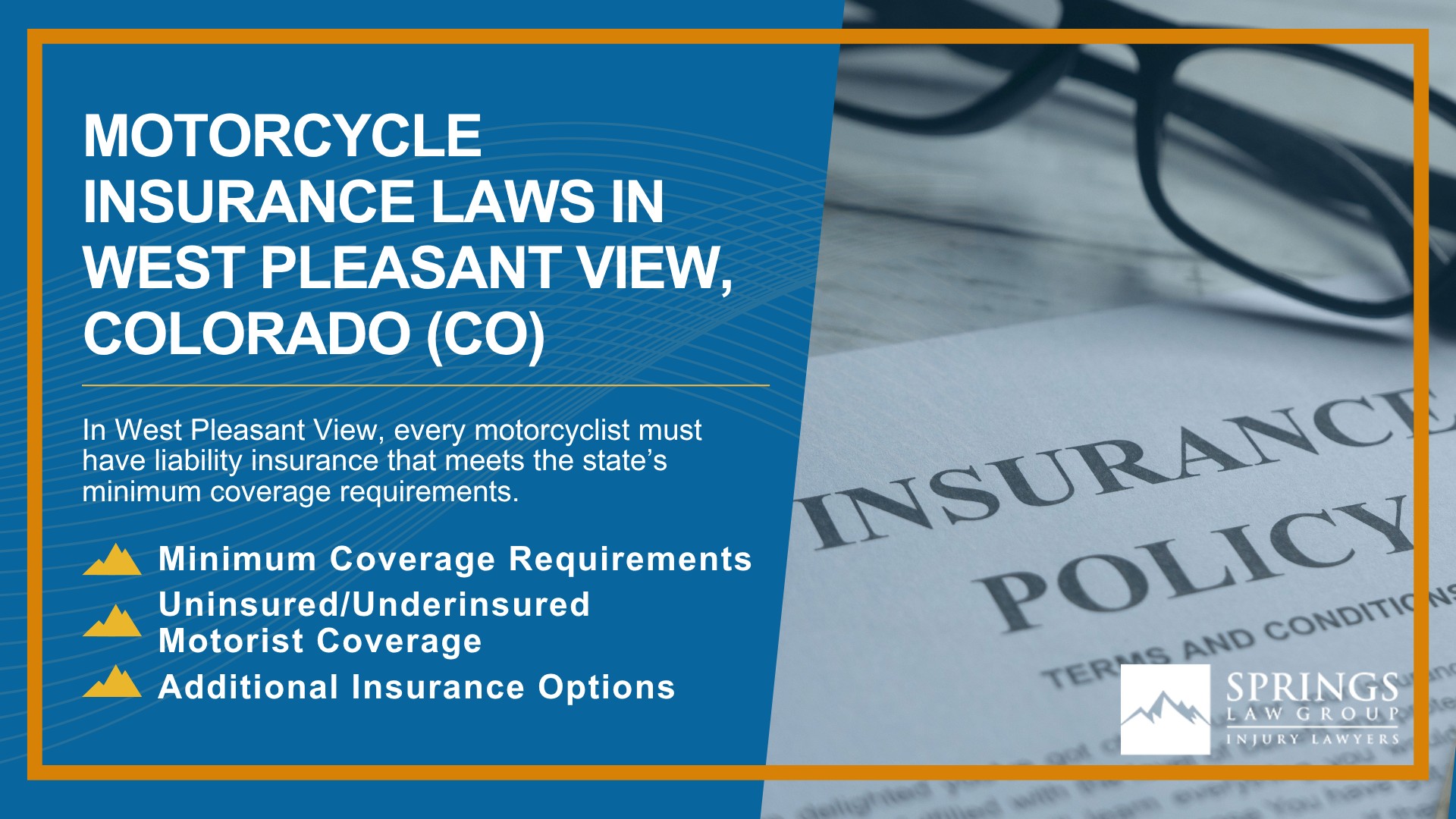Hiring a Motorcycle Accident Lawyer in West Pleasant View, Colorado (CO); Types of Motorcycle Accidents in West Pleasant View, Colorado (CO); Motorcycle Insurance Laws in West Pleasant View, Colorado (CO)