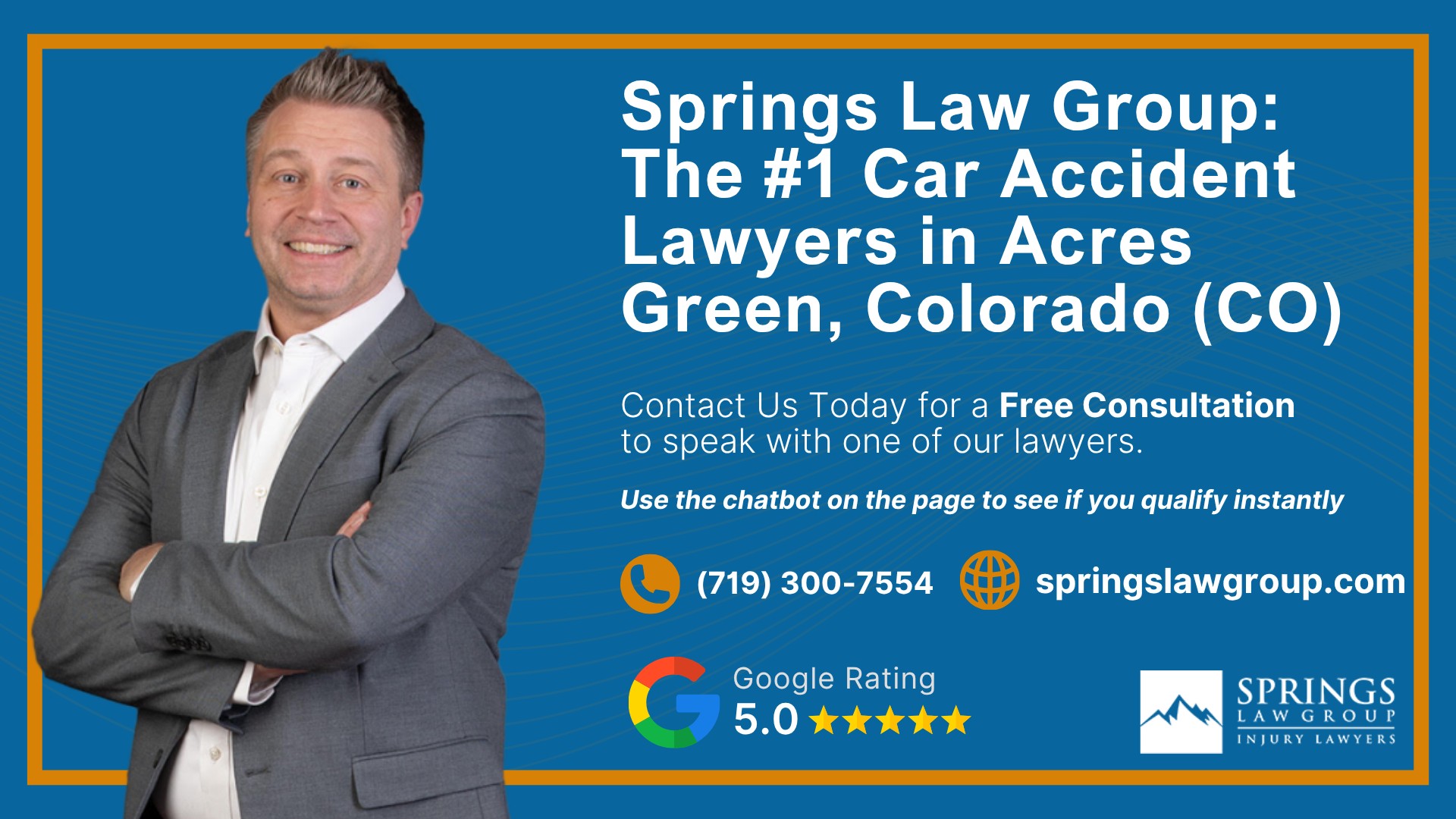 Why Hire an Acres Green Car Accident Lawyer; Experienced in Colorado car accident laws; Types of Car Accident Claims in Acres Green, Colorado (CO); Understanding Negligence in Acres Green Car Accidents; What to Do After a Car Accident in Acres Green, Colorado (CO); Compensation and Damages in a Car Accident Claim in Acres Green, Colorado (CO); How an Acres Green Car Accident Lawyer Can Help; Springs Law Group_ The #1 Car Accident Lawyers in Acres Green, Colorado (CO)
