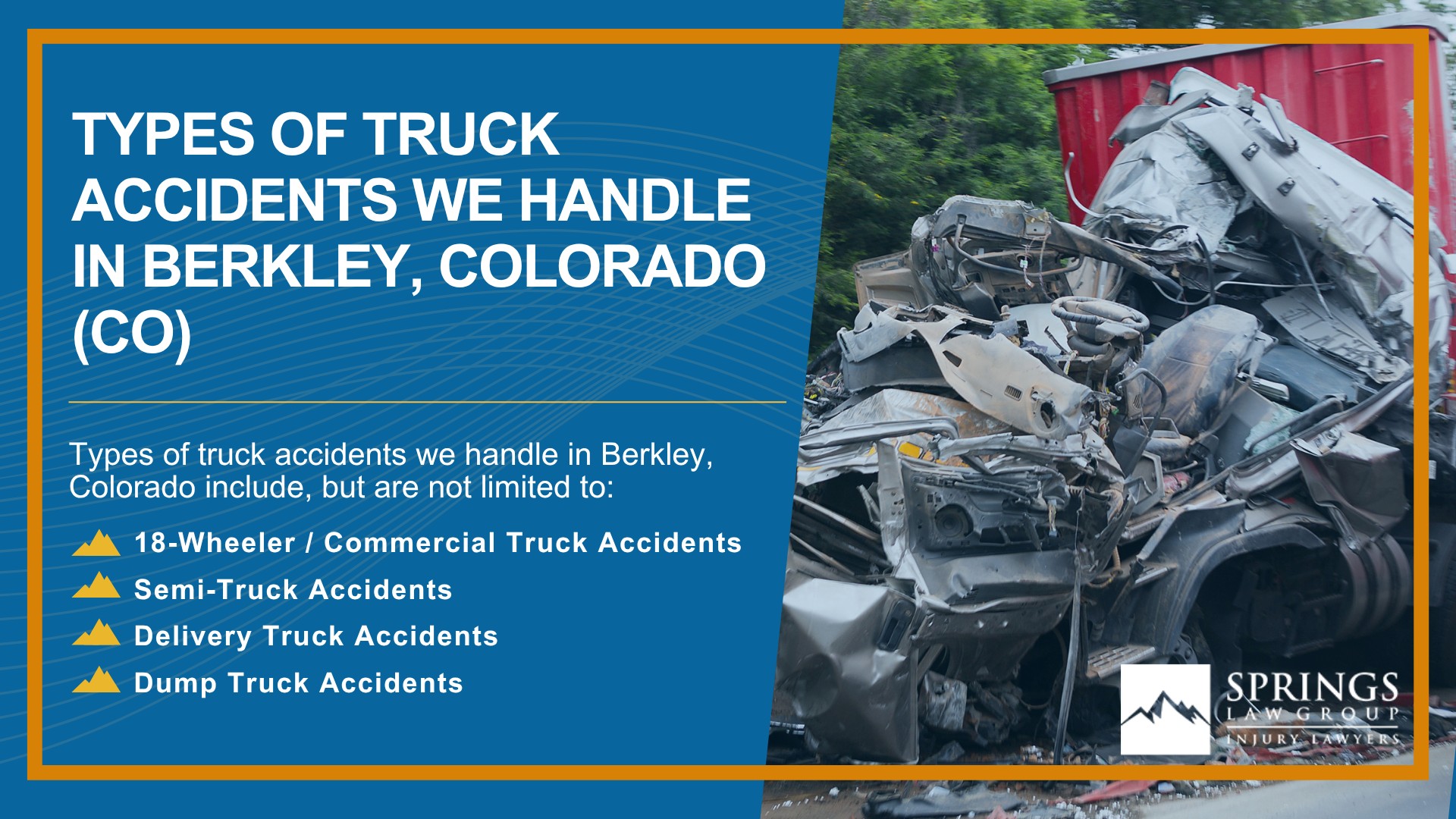 Types of Truck Accidents We Handle in Berkley, Colorado (CO)