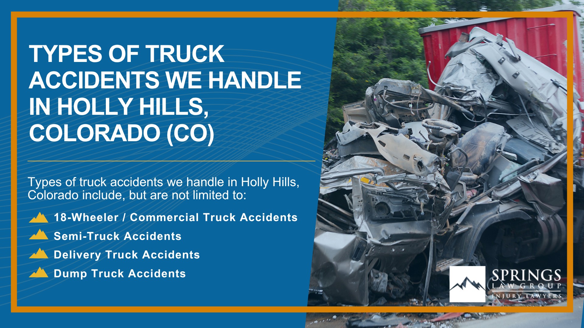 Types of Truck Accidents We Handle in Holly Hills, Colorado (CO)
