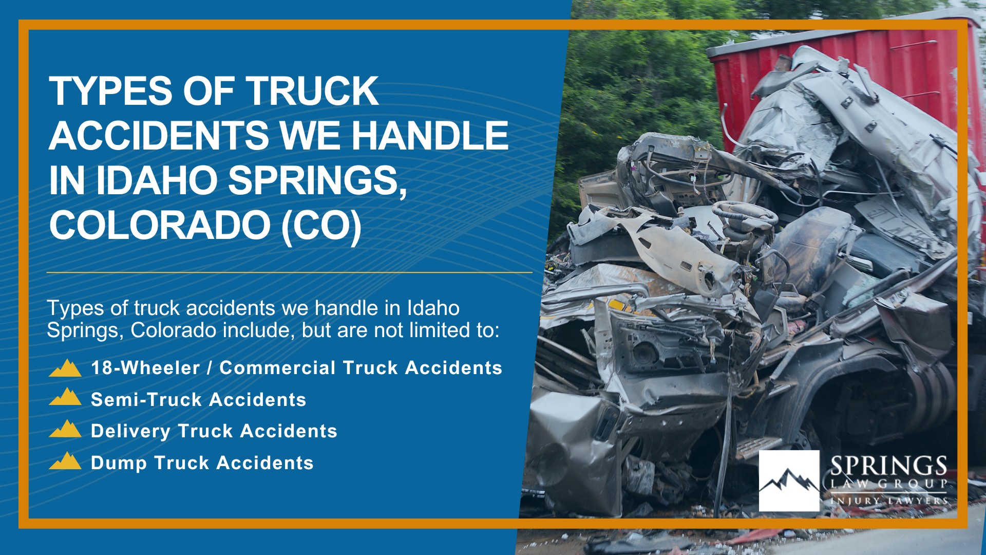 Types of Truck Accidents We Handle in Idaho Springs, Colorado (CO)