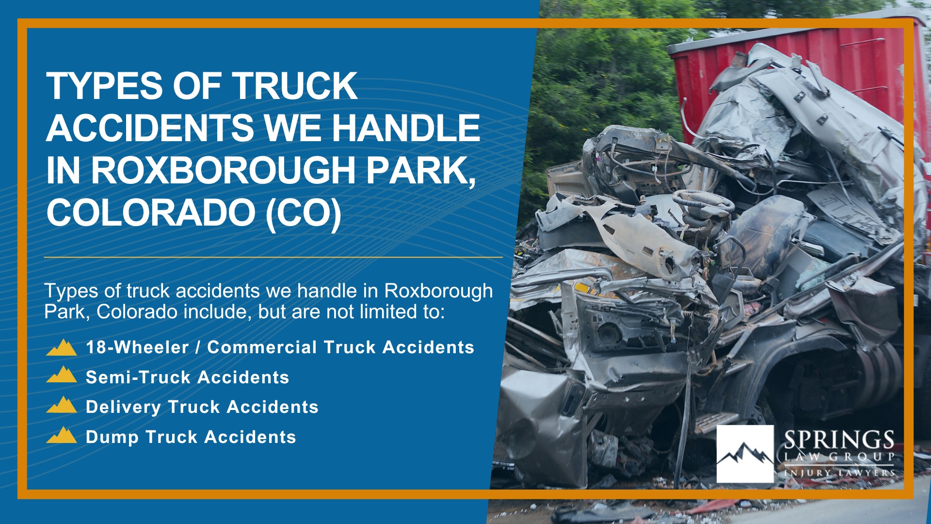 Types of Truck Accidents We Handle in Roxborough Park, Colorado (CO)