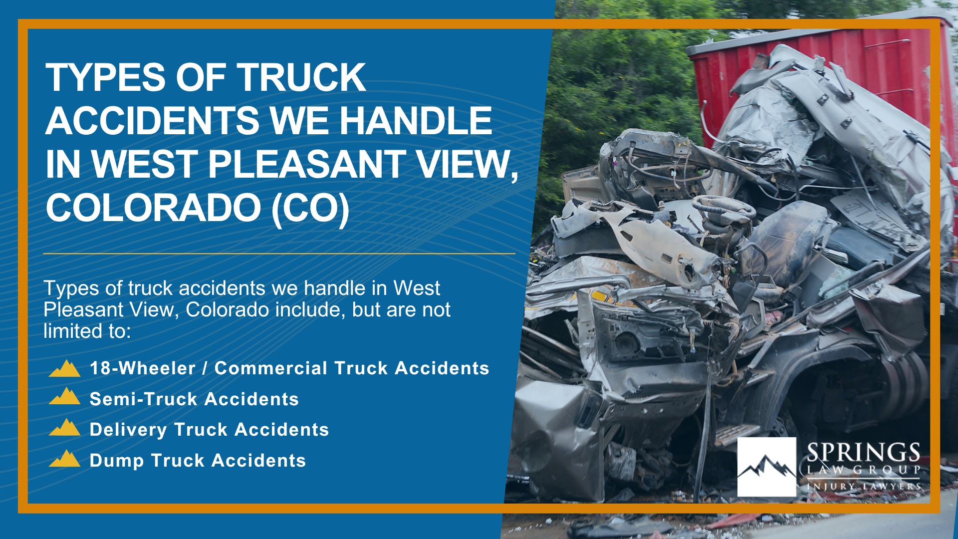 Types of Truck Accidents We Handle in West Pleasant View, Colorado (CO)