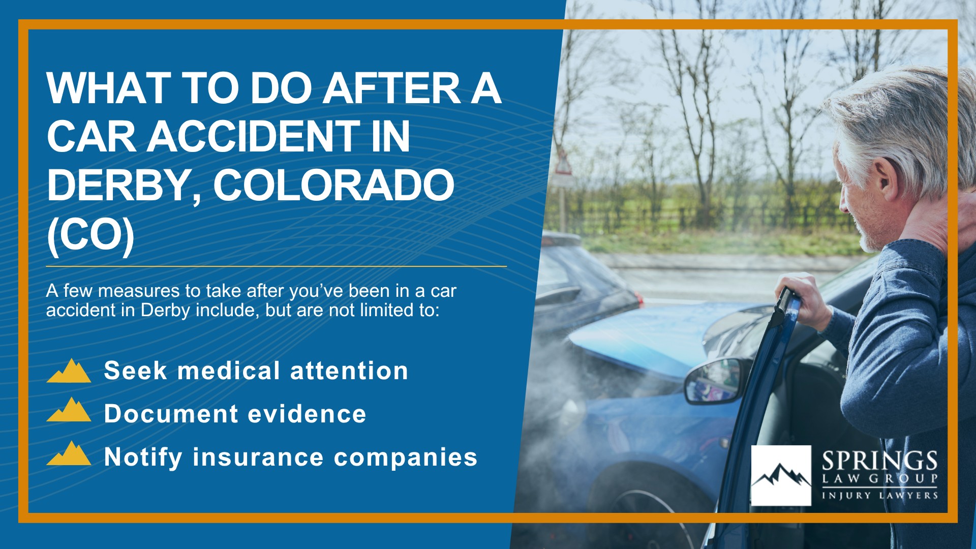 Why Hire a Derby Car Accident Lawyer; Types of Car Accident Claims in Derby, Colorado (CO); Understanding Negligence in Derby Car Accidents; What to Do After a Car Accident in Derby, Colorado (CO)