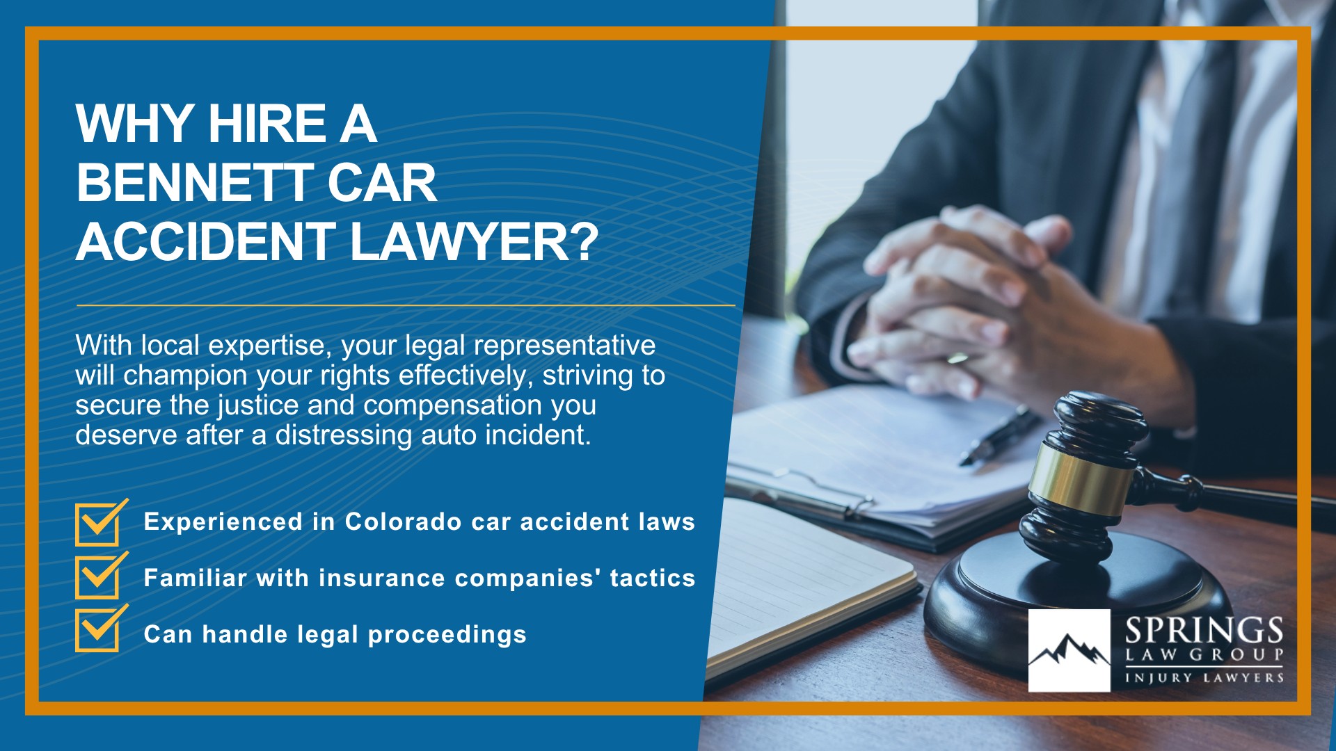 Why Hire a Bennett Car Accident Lawyer