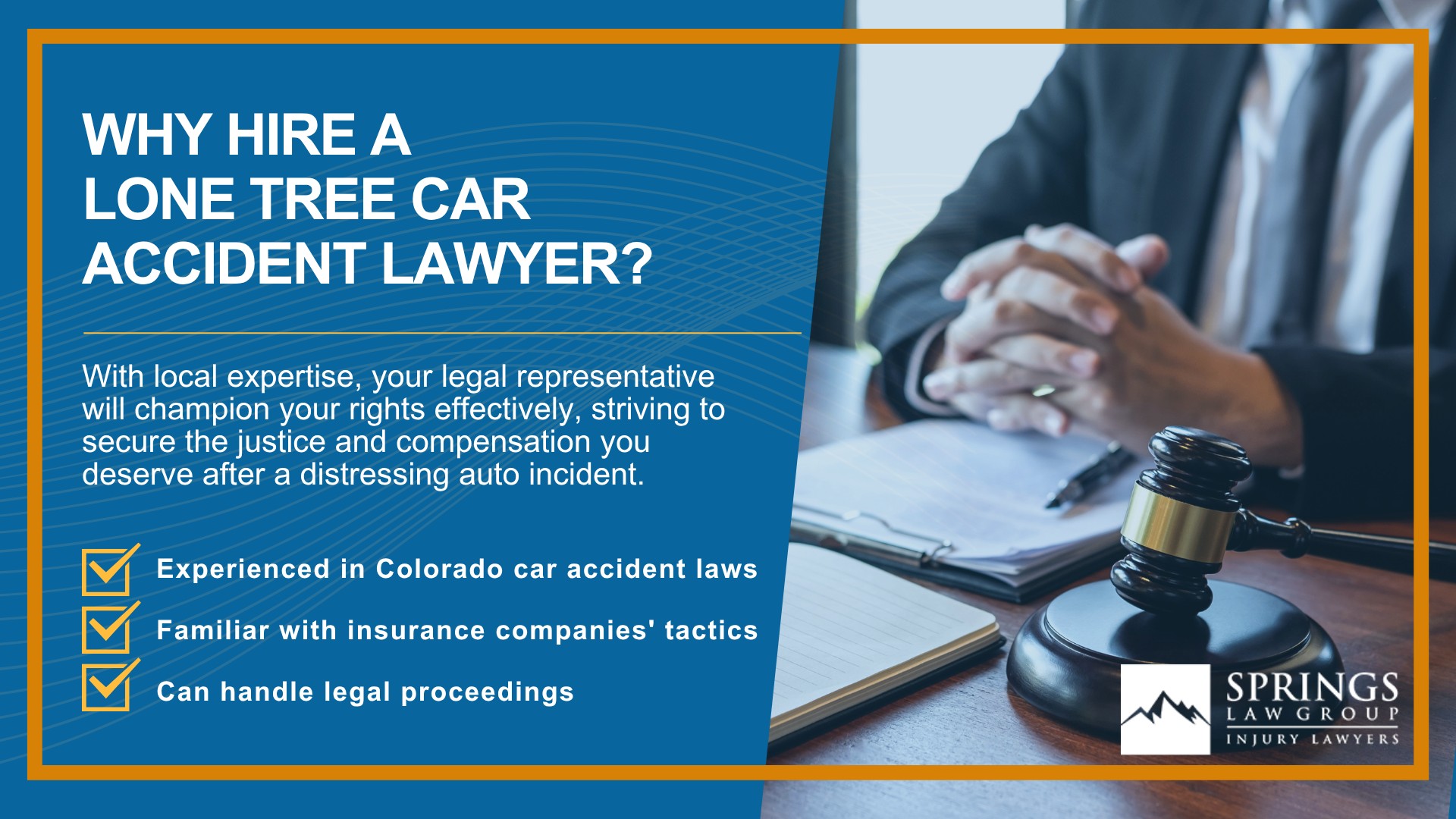 Why Hire a Lone Tree Car Accident Lawyer