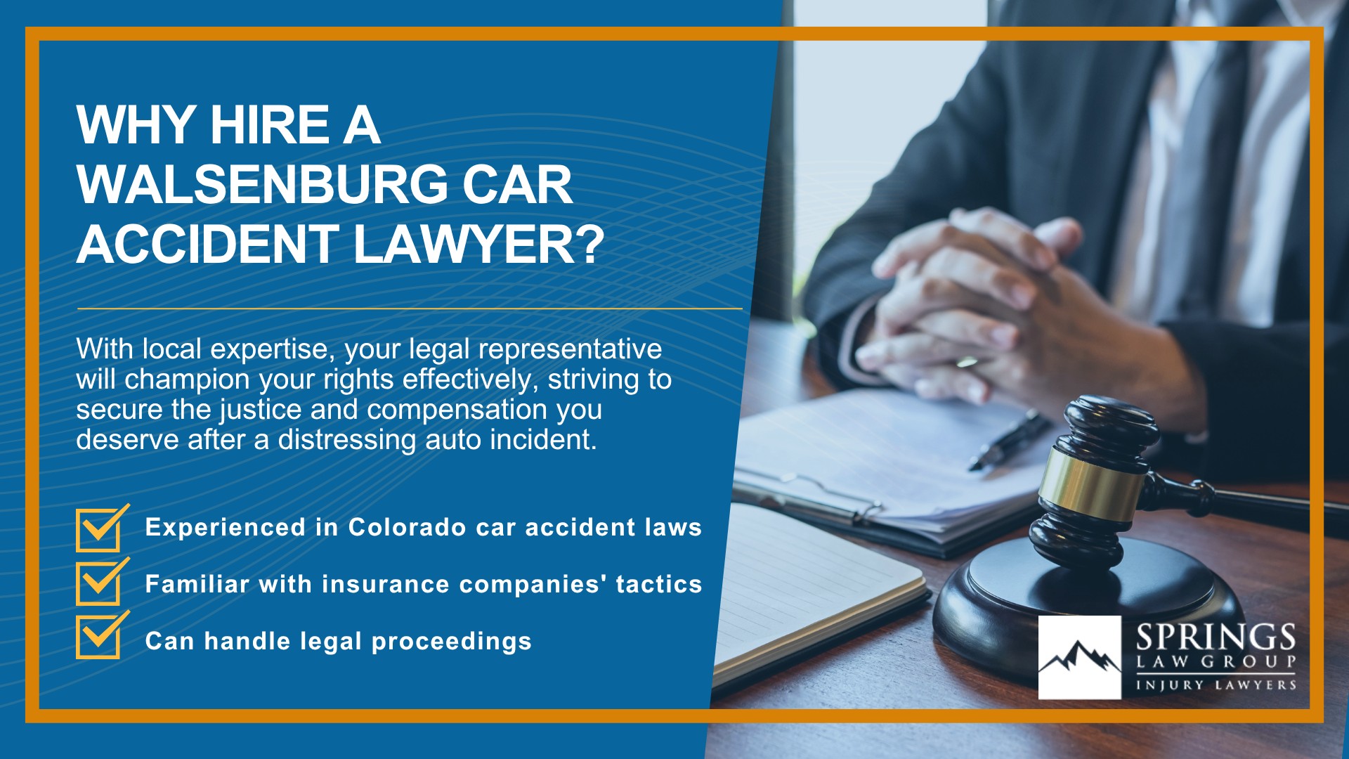 Why Hire a Walsenburg Car Accident Lawyer