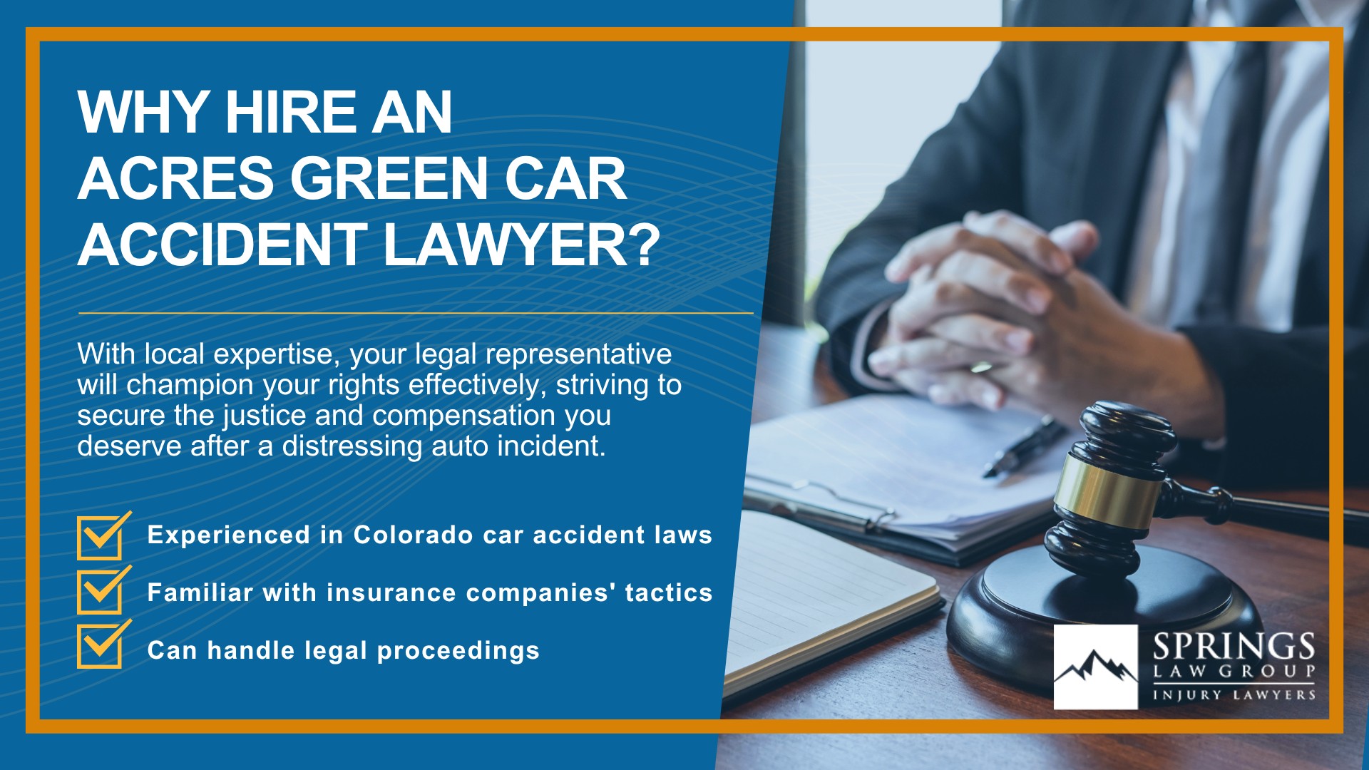 Why Hire an Acres Green Car Accident Lawyer; Experienced in Colorado car accident laws