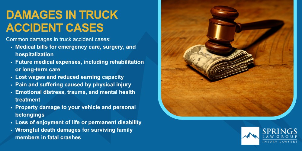 Meet Our Team of Colorado Truck Accident Attorneys; Steps to Take After Truck Accidents Happen in Colorado; Gathering Evidence for a Truck Accident Claim; Damages in Truck Accident Cases