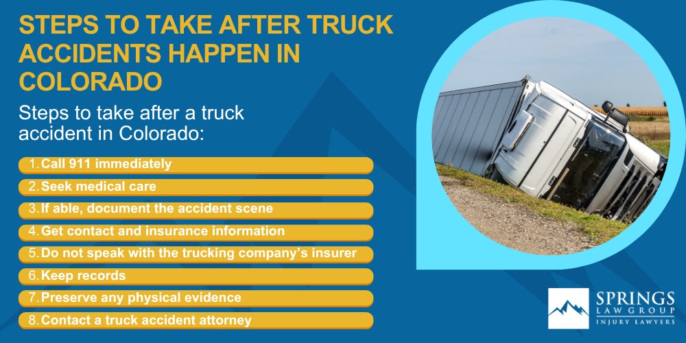 Meet Our Team of Colorado Truck Accident Attorneys; Steps to Take After Truck Accidents Happen in Colorado