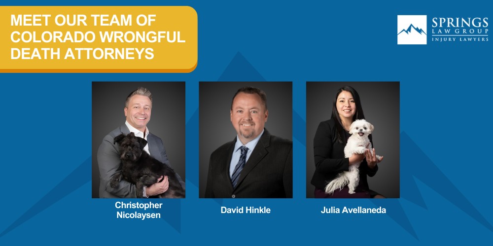 Meet Our Team of Colorado Wrongful Death Attorneys