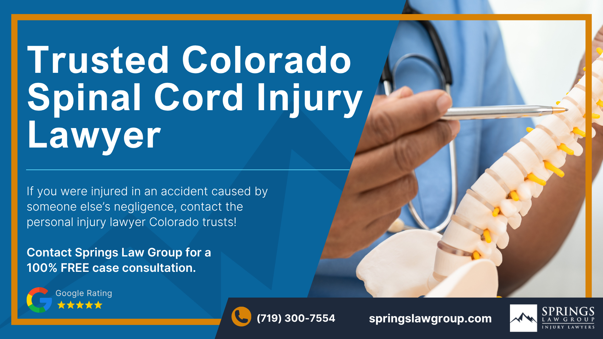 Springs Law Group Colorado Spinal Cord Injury Lawyer; Colorado Spinal Cord Injury Lawyer
