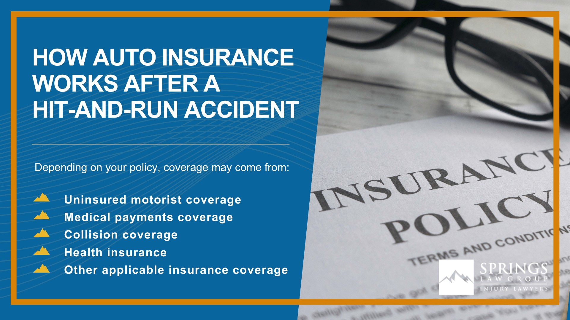 Colorado Minimum Auto Insurance Requirements; Types of Auto Insurance Colorado Springs Drivers May Consider; Medical Payments Coverage After a Colorado Car Accident; How Auto Insurance Works After a Hit-and-Run Accident