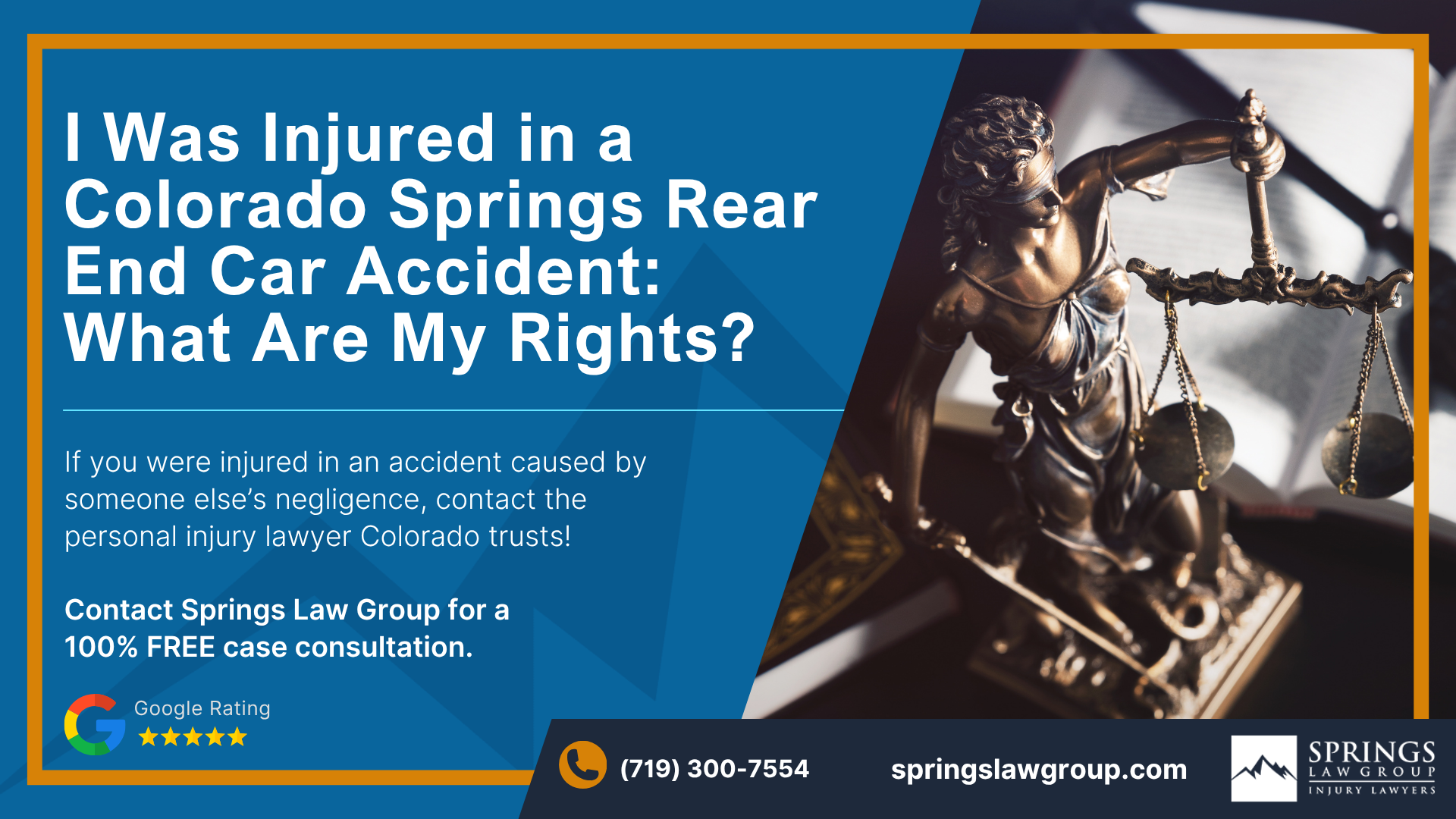 Springs Law Group Speak With a Colorado Springs Rear-End Accident Lawyer