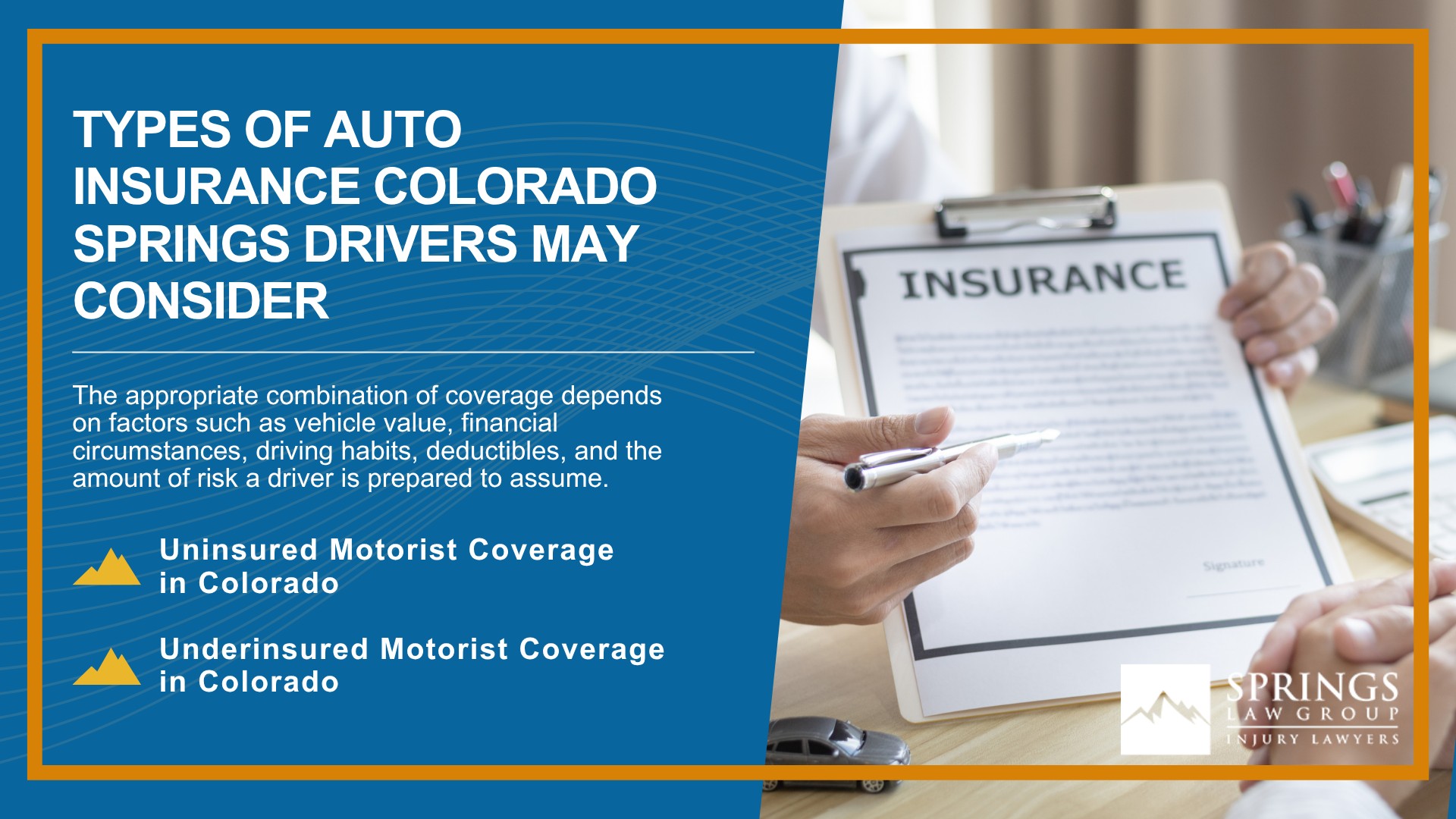 Colorado Minimum Auto Insurance Requirements; Types of Auto Insurance Colorado Springs Drivers May Consider